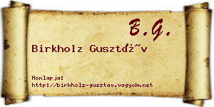 Birkholz Gusztáv névjegykártya